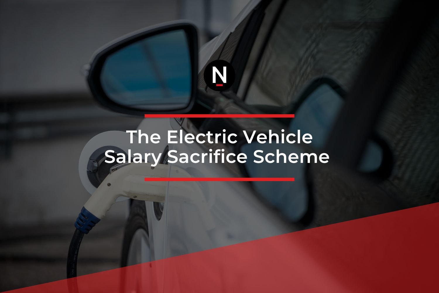 The Electric Vehicle Salary Sacrifice EVSS Scheme A Gamechanger   The Electric Vehicle Salary Sacrifice Scheme Fb 