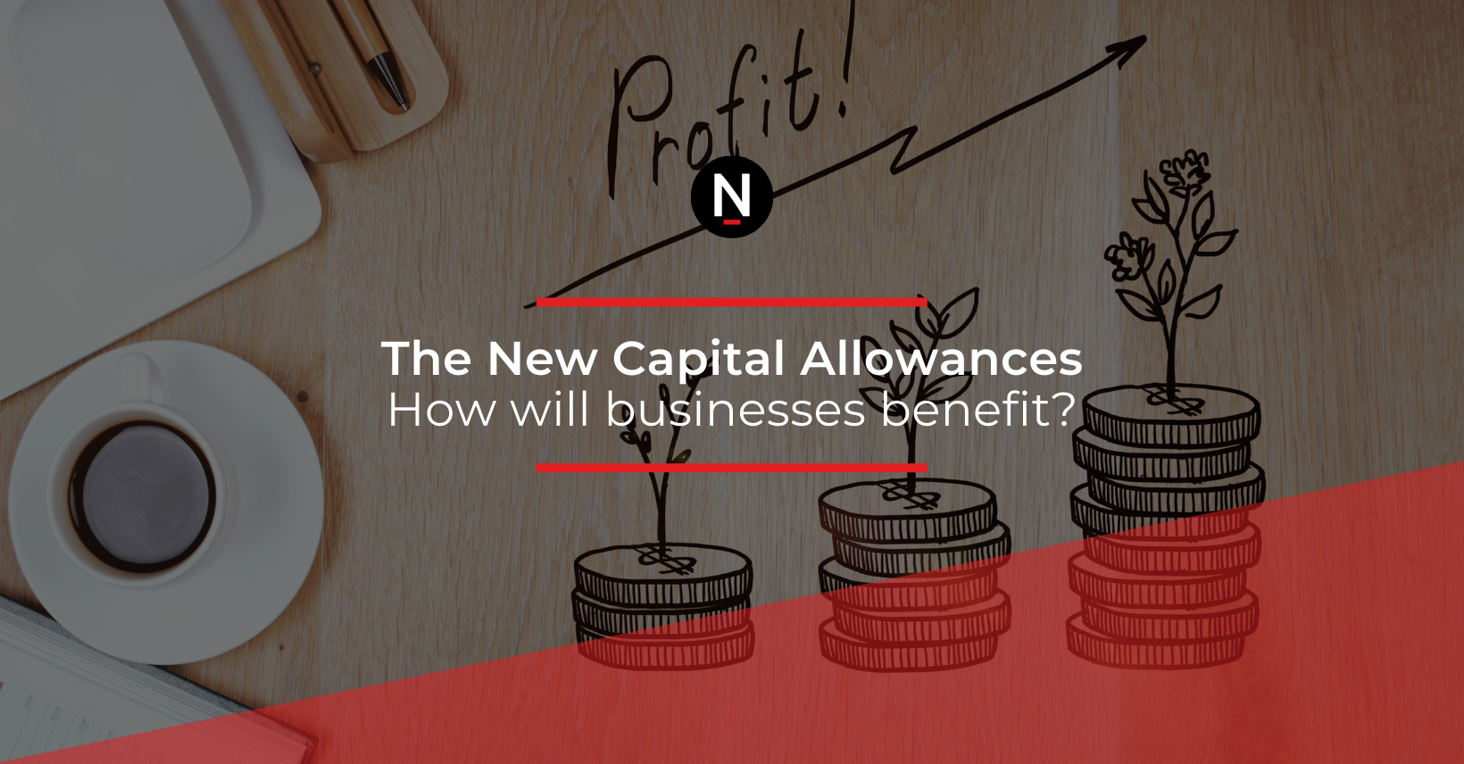 The New Capital Allowances How Will Businesses Benefit? Nordens